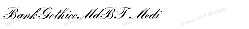 BankGothiccMdBT Medi字体转换